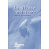 Glisse intérieure (La)