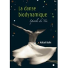 La danse biodynamique