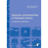 Hypnose contemporaine et thérapies brèves : le temps de la maturité