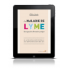 La maladie de Lyme : une approche alternative pratique - Ebook