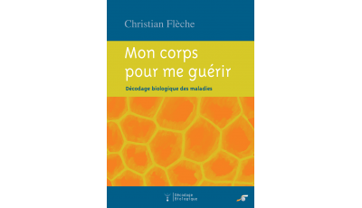 Mon corps pour me guérir