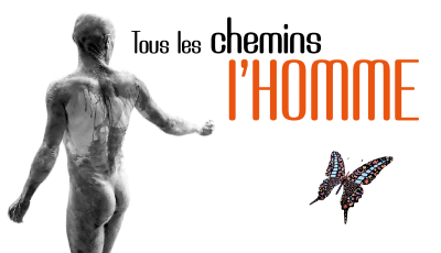 Tous les chemins mènent à l'homme (Ebook)