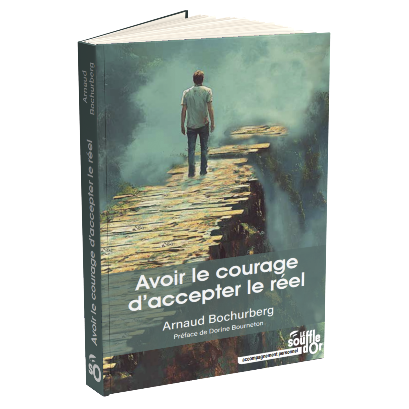 Avoir le courage d'accepter le réel