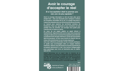 Avoir le courage d'accepter le réel