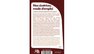 Nos cicatrices, mode d'emploi